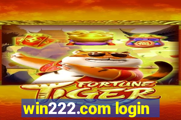 win222.com login